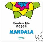 Binbir Göz Kitap Çocuklar Için Neşeli Mandala