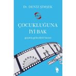 Binbir Göz Kitap Çocukluğuna Iyi Bak
