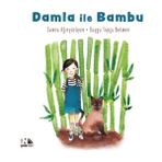 Binbir Göz Kitap Damla ile Bambu