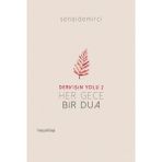 Binbir Göz Kitap Dervişin Yolu 2 - Her Gece Bir Dua
