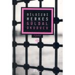 Binbir Göz Kitap Dilsizdi Herkes