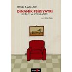 Binbir Göz Kitap Dinamik Psikiyatri Kuramı ve Uygulaması
