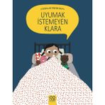 Binbir Göz Kitap Doğruları Öğreniyorum - Uyumak Istemeyen Klara
