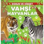 Binbir Göz Kitap Dokun ve Hisset – Vahşi Hayvanlar
