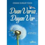 Binbir Göz Kitap Duan Varsa Duyan Var