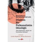Binbir Göz Kitap Düşkün Bir Psikanalistin Günlüğü: Masud Khan'ın Not Defterleri 1967-1972
