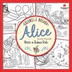 Binbir Göz Kitap Eğlenceli Boyama - Alice