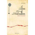 Binbir Göz Kitap El-Alim Vel-Müteallim - Kelami Tartışmalar