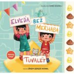 Binbir Göz Kitap Elveda Bez Merhaba Tuvalet
