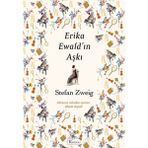 Binbir Göz Kitap Erika Ewald’ın Aşkı (Bez Ciltli)