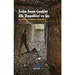 Binbir Göz Kitap Evden Kaçan Çocuklar Aile Dinamikleri ve Suç