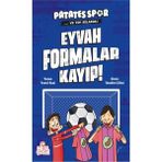 Binbir Göz Kitap Eyvah Formalar Kayıp! - Patatesspor ve Top Ağlarda