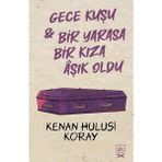 Binbir Göz Kitap Gece Kuşu & Bir Yarasa Bir Kıza Âşık Oldu
