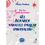 Binbir Göz Kitap Gel Beraber Yaratıcı Oyunlar Oynayalım