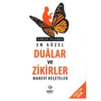 Binbir Göz Kitap Günlük Yaşamda En Güzel Dualar ve Zikirler - Manevi Reçeteler