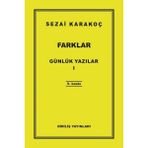 Binbir Göz Kitap Günlük Yazılar 1 - Farklar