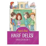 Binbir Göz Kitap Harf Delisi - Süper Çocuklar 5