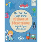 Binbir Göz Kitap Her Gün Bir Adım Daha: Büyüyorum - Öğreniyorum! Sayısal Oyun Etkinlikleri