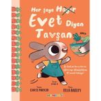 Binbir Göz Kitap Her Şeye Evet Diyen Tavşan