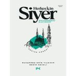 Binbir Göz Kitap Herkes Için Siyer Peygamberimiz'in (S.a.v) Hayatı - Medine Dönemi