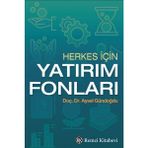 Binbir Göz Kitap Herkes Için Yatırım Fonları
