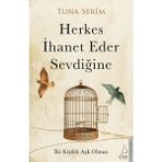 Binbir Göz Kitap Herkes Ihanet Eder Sevdiğine