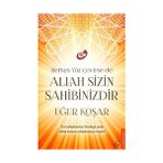 Binbir Göz Kitap Herkes Yüz Çevirse De Allah Sizin Sahibinizdir