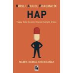 Binbir Göz Kitap Hırslı, Akılcı, Pragmatik Hap