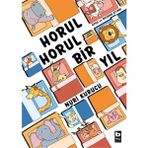 Binbir Göz Kitap Horul Horul Bir Yıl