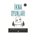 Binbir Göz Kitap Ikna Oyunları