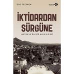 Binbir Göz Kitap Iktidardan Sürgüne - Antakya’da Bir Ayan Ailesi