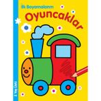 Binbir Göz Kitap Ilk Boyamalarım - Oyuncaklar