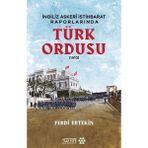 Binbir Göz Kitap Ingiliz Askeri Istihbarat Raporlarında Türk Ordusu
