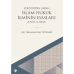 Binbir Göz Kitap Islam Hukuk Ilminin Esasları - Usûlü’l-Fıkh