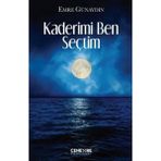 Binbir Göz Kitap Kaderimi Ben Seçtim