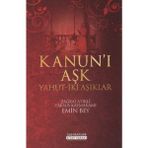 Binbir Göz Kitap Kanun'ı Aşk Yahut-Iki Aşıklar