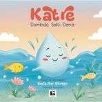 Binbir Göz Kitap Katre - Damlada Saklı Deniz