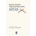 Binbir Göz Kitap Kelam Ilminde Bilgi Kaynağı Olarak Kitab