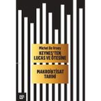 Binbir Göz Kitap Keynes’ten Lucas ve Ötesine Makroiktisat Tarihi
