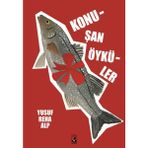 Binbir Göz Kitap Konuşan Öyküler