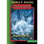 Binbir Göz Kitap Korku Kulübü 16 - Hayalet Kurtlar