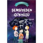 Binbir Göz Kitap Küçük Astronomlar 2 - Şemsiyeden Gökyüzü (Ciltli)