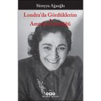 Binbir Göz Kitap Londra’da Gördüklerim - Amerika Günlüğü