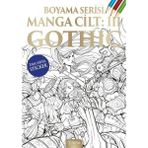 Binbir Göz Kitap Manga Boyama Cilt Iıı: Gothic