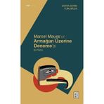 Binbir Göz Kitap Marcel Mauss’un Armağan Üzerine Deneme’si