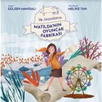 Binbir Göz Kitap Matilda'nın Oyuncak Fabrikası