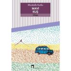 Binbir Göz Kitap Mavi Kuş