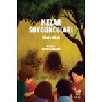 Binbir Göz Kitap Mezar Soyguncuları
