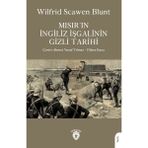 Binbir Göz Kitap Mısır’ın Ingiliz Işgalinin Gizli Tarihi