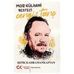 Binbir Göz Kitap Mor Külhani Besteci Cengiz Tanç